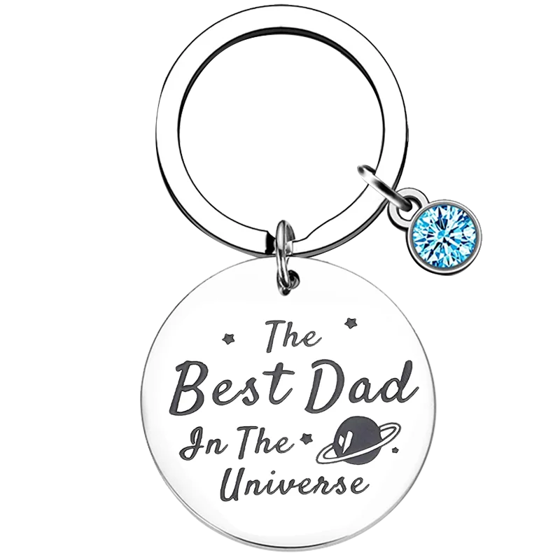 "The Best Dad In The Universe" Engraved Keychain with Blue Stone Charm